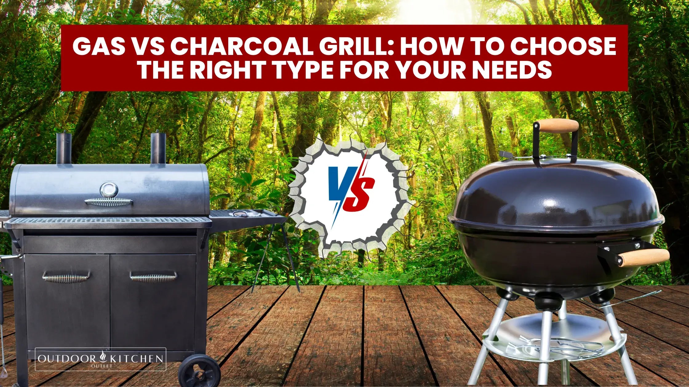 Gas vs Charcoal Grill: How to Choose the Right Type for Your Needs